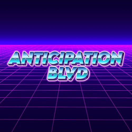 Anticipation Blvd Titelbild