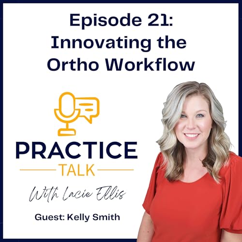 Innovating the Ortho Workflow