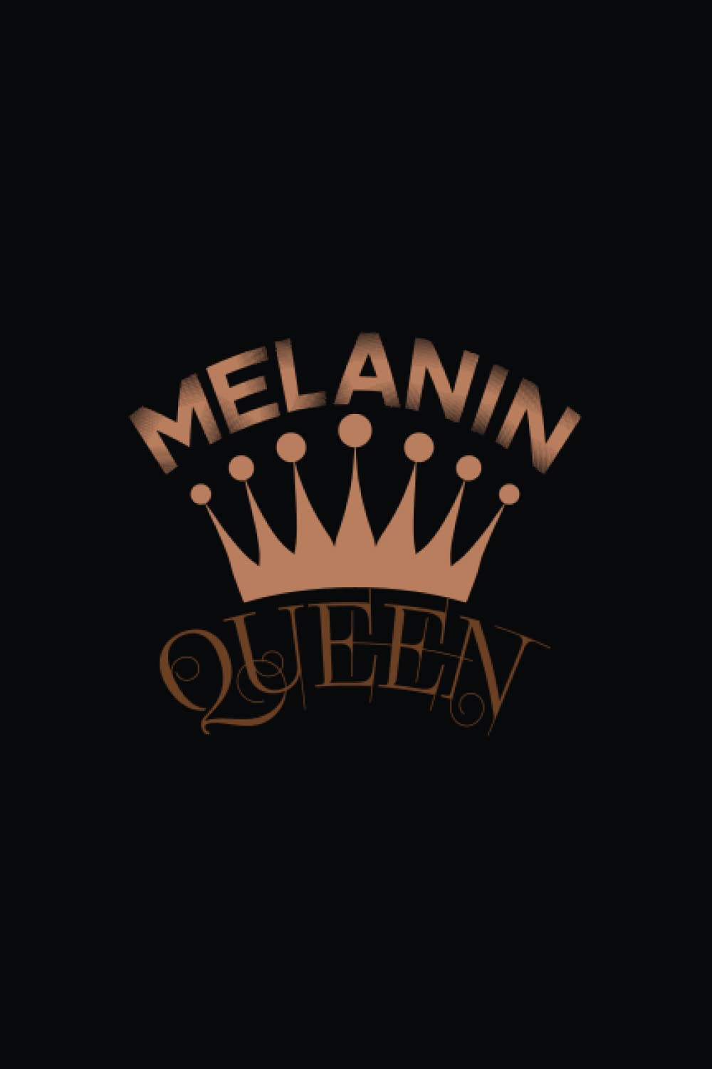 melanin queen journal for african american women: Black History Notebook, Inspirational Journal With Quotes For African American Women, Black Girl … Melanin Notebook For Women, 110 Pages, 6×9