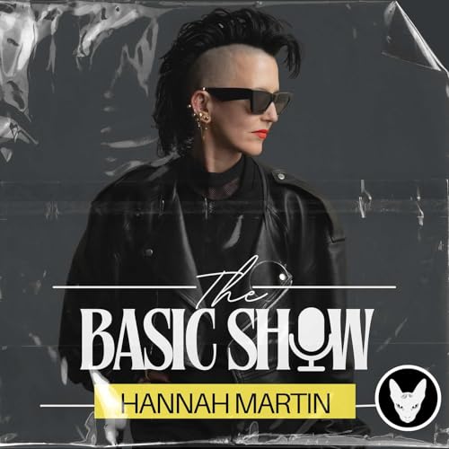 HANNAH MARTIN: Fetish, Feeling & Genderless Jewelry | EPISODE 18 cover art