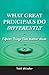 What Great Principals Do Differently: 15 Things That Matter Most