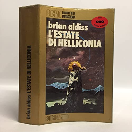  L\'estate di Helliconia.