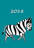  Kalender 2018 - A5 - Mein Zebra: DIN A5 - 1 Woche pro Doppelseite