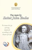 Ten Texts by St. John Eudes: To renew the joy of being shepherds according to the Heart of God 1959312278 Book Cover