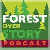 The Forest Overstory Podcast