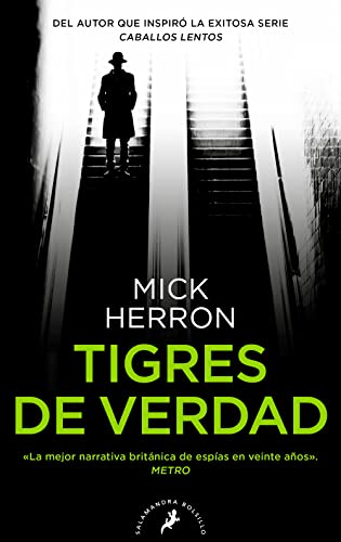 Tigres de verdad (Serie Jackson Lamb 3) (Salamandra Bolsillo)