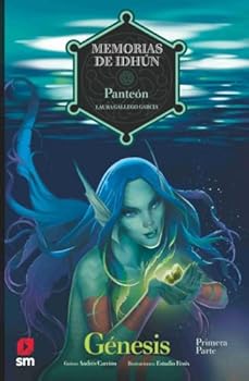 Memorias de Idhún: Panteón. Génesis [1ª parte]. Cómic - Book #14 of the Cómic Memorias de Idhún