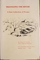 Traveling the river: A first collection of poems B0006EFL22 Book Cover