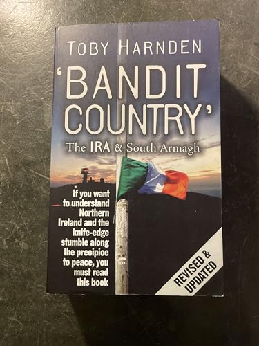 Bandit Country: The IRA & South Armagh