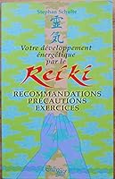 Votre développement énergétique par le reiki 2853270815 Book Cover