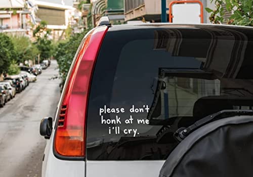 Please Don't Honk at Me I'll Cry Funny Sticker Decal Body Window Car Sticker (18cm, White)