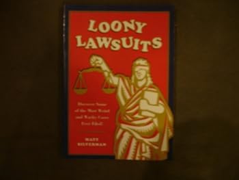 Unknown Binding Loony lawsuits Book