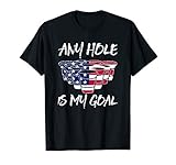 Any Hole Is My Goal American Flag Beer Flip Cup Pong T Shirt