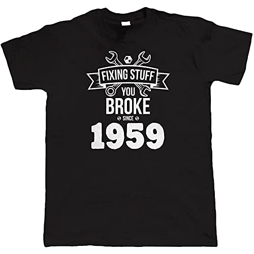 Fixing Stuff Since 1959 Men T-Shirt Printed Camiseta Black Tee Top 3XL