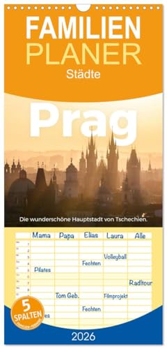 Familienplaner 2026 - Prag - Die wunderschöne Hauptstadt von Tschechien mit 5 Spalten  Wandkalender 21 cm x 45 cm  CALVENDO  Entdecken Sie das .. es noch nie gesehen haben  CALVENDO Orte
