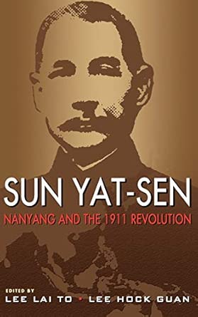 Sun Yat-Sen, Nanyang and the 1911 Revolution book cover