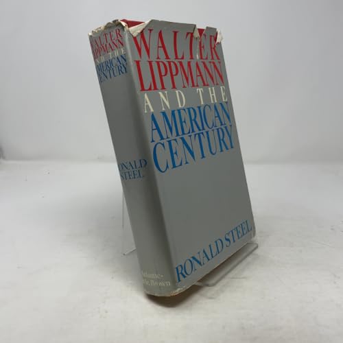 Walter Lippmann and the American Century