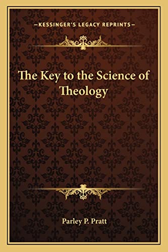 The Key to the Science of Theology