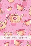  TÉ QUIERO. MI DIARIO DE REGISTRO: Lleva un seguimiento detallado: Marca, Variedad, Origen, Sabor, Preparación...  Regalo creativo para las amantes de las infusiones  Diseño de corazones.