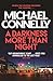 A Darkness More Than Night (Harry Bosch Series) (Terry Mccaleb 2)