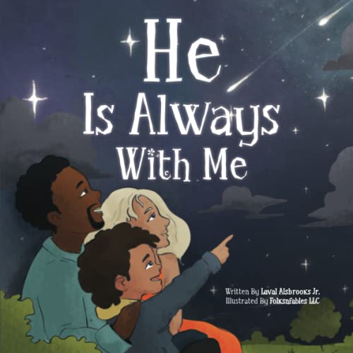 Image of He Is Always With Me