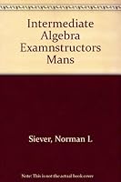 Intermediate Algebra Examnstructors Mans 0395526965 Book Cover
