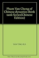 Pham Van Cheng of Chinese dynasties think tank Series 7506532573 Book Cover