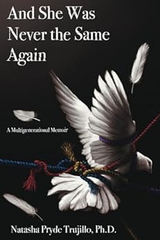 Paperback And She Was Never the Same Again: A Multigenerational Memoir Book