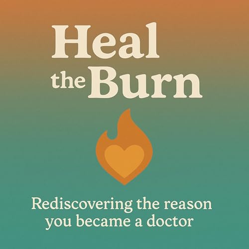 『Heal The Burn The Podcast』のカバーアート