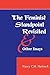 The Feminist Standpoint Revisited, And Other Essays (Feminist Theory & Politics S)