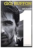 Gigi Buffon. Numer 1 - Gigi Buffon, Roberto Perrone [KSIÄĹťKA]