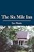 The Six Mile Inn