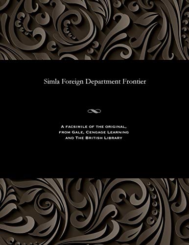 Simla Foreign Department Frontier
