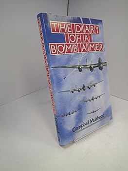 Hardcover The diary of a bomb aimer Book