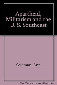 Paperback Apartheid, Militarism and the U. S. Southeast Book