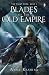 Blades of the Old Empire: Book I of the Majat Code (Code of the Majat)