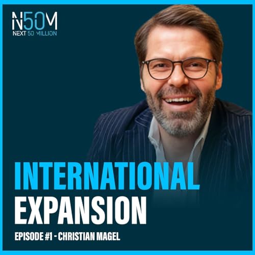 Christian Magel: International Expansion