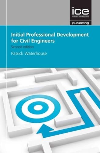 Initial Professional Development For Civil Engineers