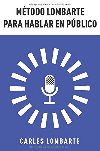 Método Lombarte para hablar en público