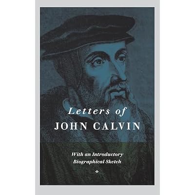 Letters of John Calvin