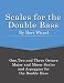 Scales for the Double Bass