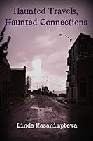 Haunted Travels, Haunted Connections 151777229X Book Cover