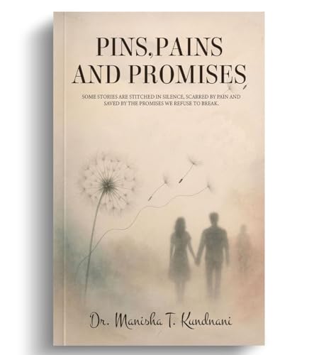 Pins,Pains, And Promises