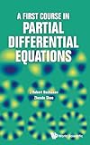 A First Course in Partial Differential Equations