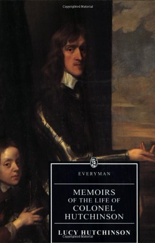 Memoirs of the Life of Colonel Hutchinson