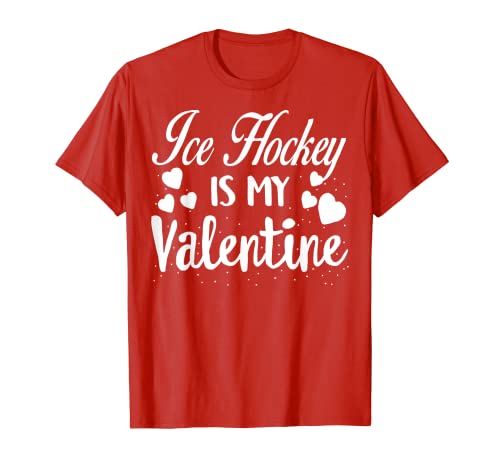 Ice Hockey Is My Valentine Kids Valentines Day Rojo Camiseta