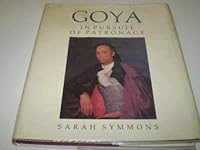 Goya: In Pursuit of Patronage 0860920755 Book Cover