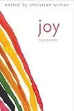  Wiman, C: Joy: 100 Poems