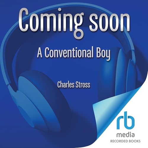 A Conventional Boy: Laundry Files, Book 13