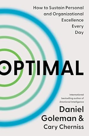 Optimal: How to Sustain Personal and Organizational Excellence Every Day